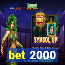 bet 2000
